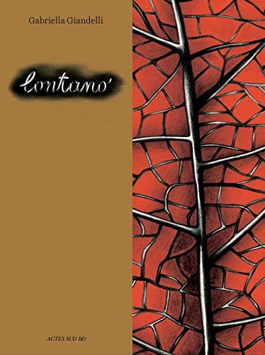 LONTANO DE GABRIELLA GIANDELLI, de Gabriella Giandelli | portada del libro