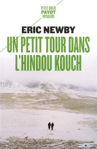 UN PETIT TOUR DANS LHINDOU KOUCH, de Eric Newby | portada del libro