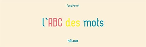 LABC DES MOTS, de Fany Perret | portada del libro