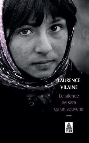 LE SILENCE NE SERA QU'UN SOUVENIR, de Laurence Vilaine | portada del libro