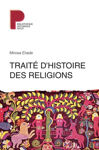 TRAITE D'HISTOIRE DES RELIGIONS, de Mircea Eliade | portada del libro