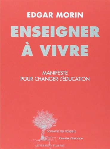 ENSEIGNER A VIVRE, de Edgar Morin | portada del libro