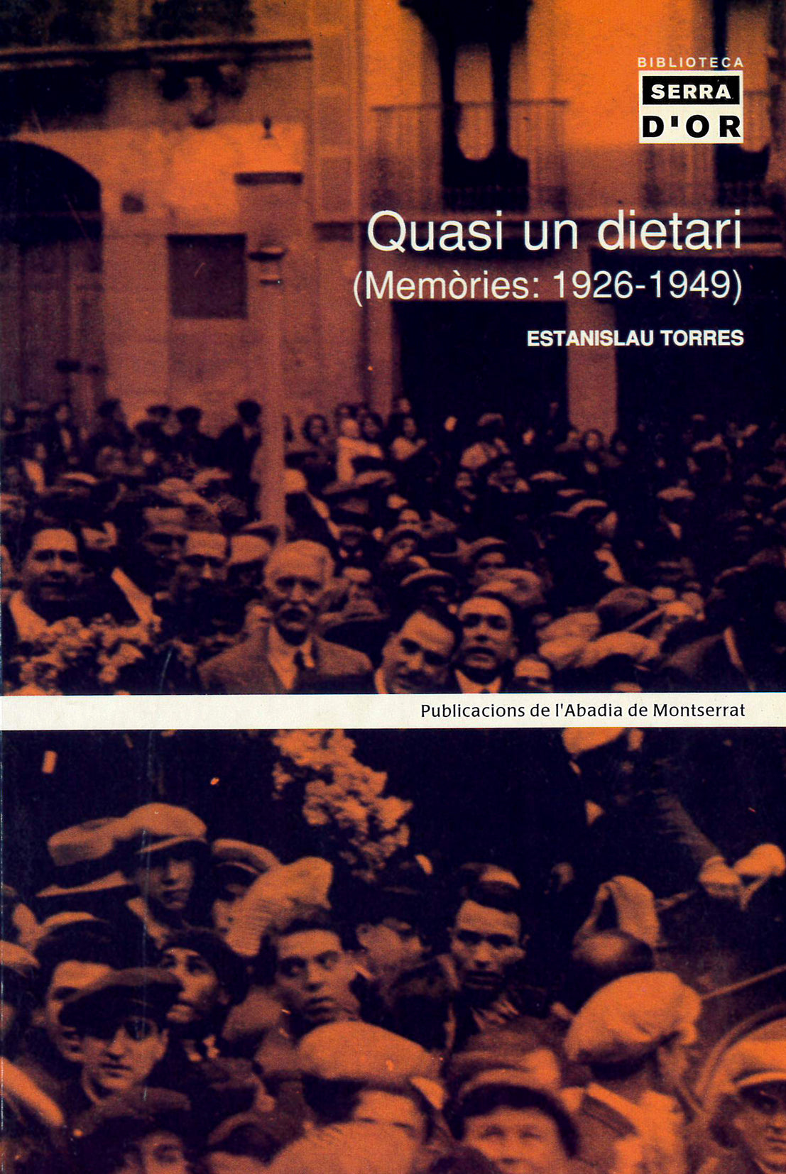 Quasi un dietari. Memòries: 1926-1949, de Torres i Mestres | portada del libro