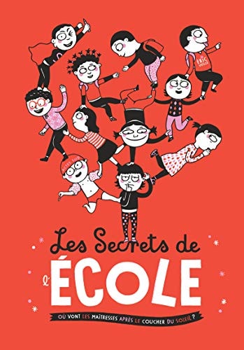 LES SECRETS DE LECOLE, de Eric Veillé | portada del libro