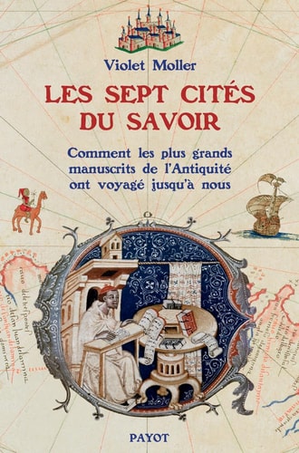 LES SEPT CITES DU SAVOIR, de Violet Moller | portada del libro