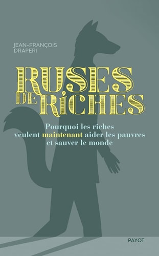 RUSES DE RICHES, de Jean-François Draperi | portada del libro