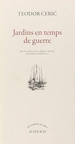 JARDINS EN TEMPS DE GUERRE, de Teodor Ceric | portada del libro