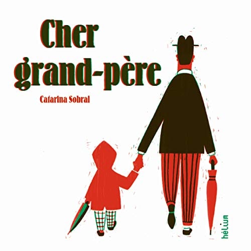 CHER GRAND-PERE, de Catarina Sobral | portada del libro