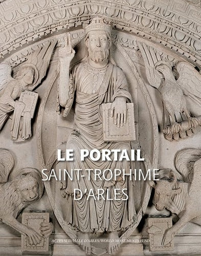 LE PORTAIL DE SAINT-TROPHIME DARLES VF, de Jean-Pierre Dufoix | portada del libro