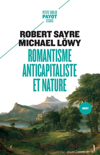 ROMANTISME ANTICAPITALISTE ET NATURE, de Robert Sayre | portada del libro