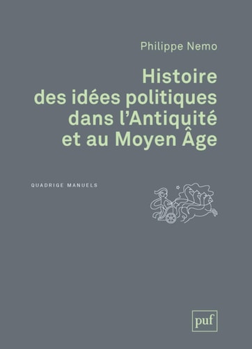 ISTOIRE DES IDEES POLITIQUES DANS L'ANT, de Philippe Nemo | portada del libro