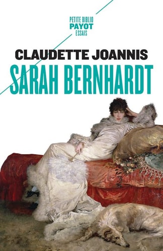 SARAH BERNHARDT, de Claudette Joannis | portada del libro