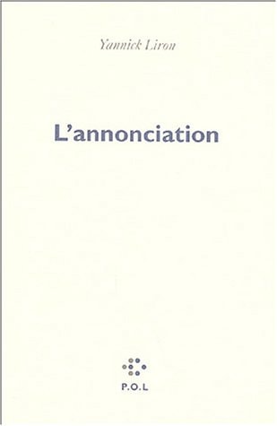 ANNONCIATION, de Yannick Liron | portada del libro