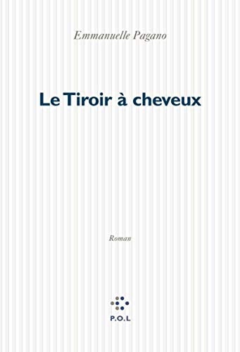 LE TIROIR A CHEVEUX, de Emmanuelle Pagano | portada del libro