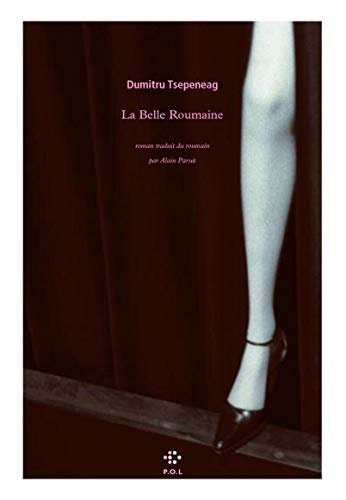 LA BELLE ROUMAINE, de Dumitru Tsepeneag | portada del libro