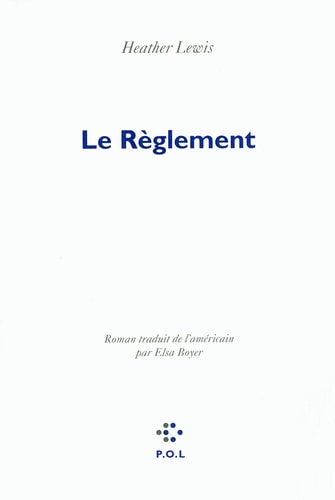 LE REGLEMENT, de Heather Lewis | portada del libro