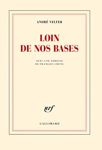 LOIN DE NOS BASES, de André Velter | portada del libro