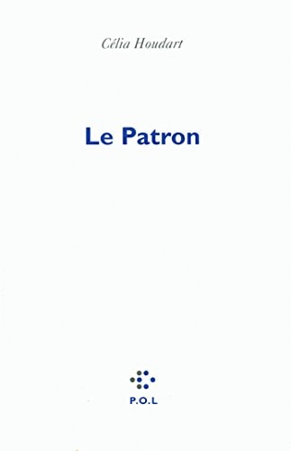 LE PATRON, de Célia Houdart | portada del libro