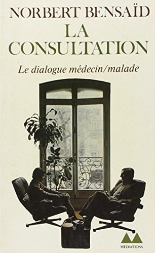 LA CONSULTATION, de Norbert Bensaïd | portada del libro
