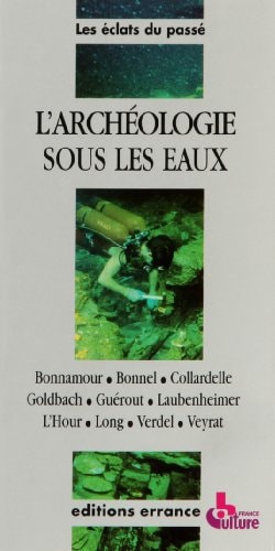 ARCHEOLOGIE SOUS LES EAUX, de Bonnamour | portada del libro