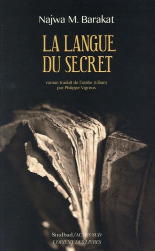 LA LANGUE DU SECRET, de Naǧwá Barakāt | portada del libro