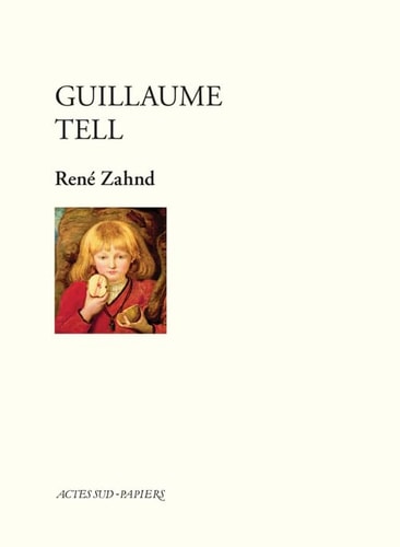 GUILLAUME TELL, de René Zahnd | portada del libro