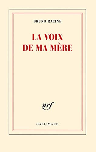 LA VOIX DE MA MERE, de Bruno Racine | portada del libro