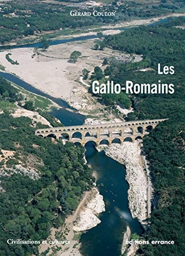 LES GALLO-ROMAINS, de Gérard Coulon | portada del libro