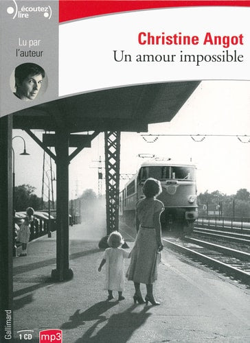 UN AMOUR IMPOSSIBLE CD, de Angot | portada del libro