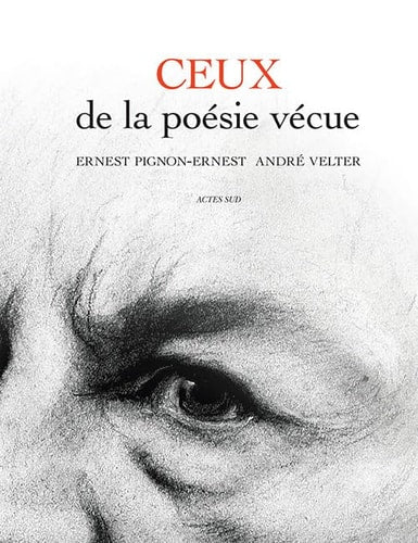 CEUX DE LA POESIE VECUE, de Ernest Pignon-Ernest | portada del libro