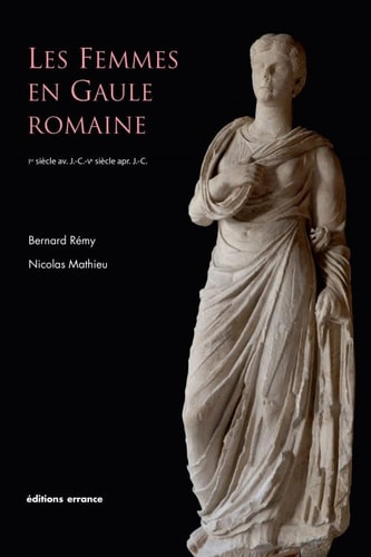 LES FEMMES EN GAULE ROMAINE, de Mathieu | portada del libro