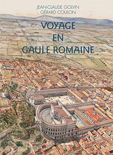 VOYAGE EN GAULE ROMAINE, de Gérard Coulon | portada del libro