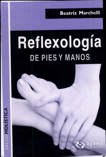REFLEXOLOGIA DE PIES Y MANOS, de MARCHELLI | portada del libro