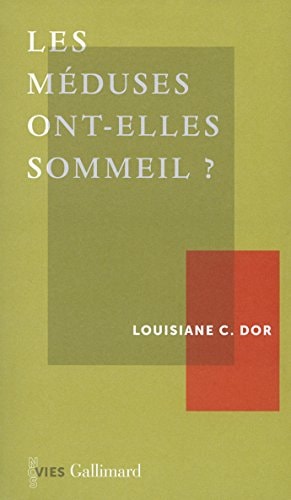LES MEDUSES ONT-ELLES SOMMEIL ?, de Louisiane C. Dor | portada del libro