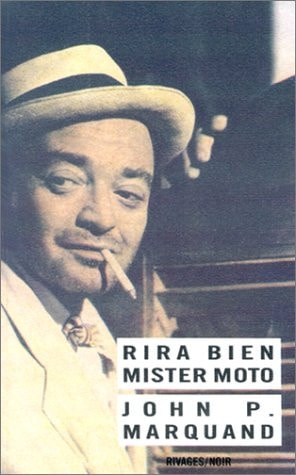 RIRA BIEN MISTER MOTO, de John P Marquand | portada del libro