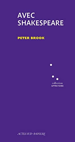 Avec Shakespeare, de Peter Brook | portada del libro