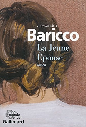 LA JEUNE EPOUSE, de Alessandro Baricco | portada del libro