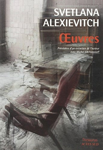 OEUVRES, de SVETLANA ALEXIEVITCH | portada del libro