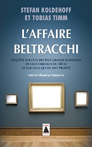 L'AFFAIRE BELTRACCHI, de Stefan Koldehoff | portada del libro