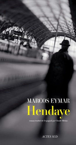 HENDAYE, de Marcos Eymar | portada del libro