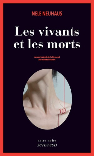 LES VIVANTS ET LES MORTS, de Nele Neuhaus | portada del libro