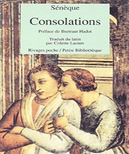 CONSOLATIONS, de Lucius Annaeus Seneca (le Jeune.) | portada del libro