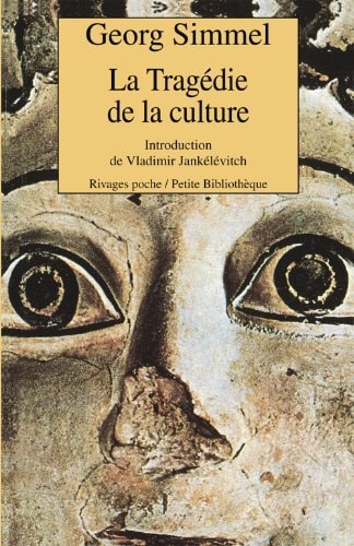 LA TRAGEDIE DE LA CULTURE, de Georg Simmel | portada del libro