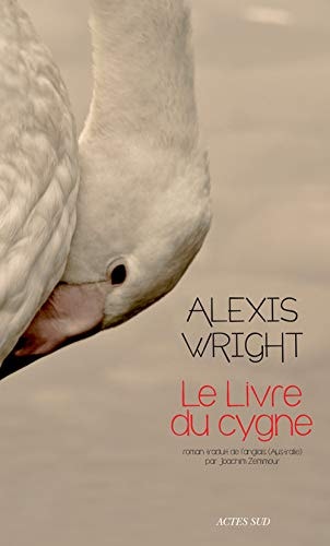LE LIVRE DU CYGNE, de Alexis Wright | portada del libro