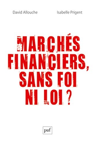 ARCHES FINANCIERS, SANS FOI NI LOI ?, de David Allouche | portada del libro