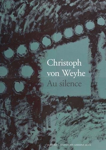 CHRISTOPH VON WEYHE. AU SILENCE, de Donatien Grau | portada del libro