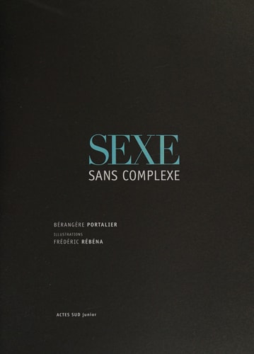 SEXE SANS COMPLEXE, de Bérangère Portalier | portada del libro