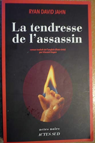 LA TENDRESSE DE L'ASSASSIN., de Jahn | portada del libro