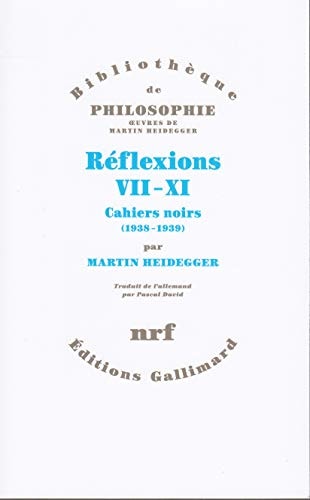 REFLEXIONS VII-XI. CAHIERS NOIRS 1938-1939, de Martin Heidegger | portada del libro