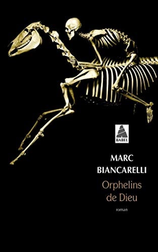 ORPHELINS DE DIEU, de Marcu Biancarelli | portada del libro